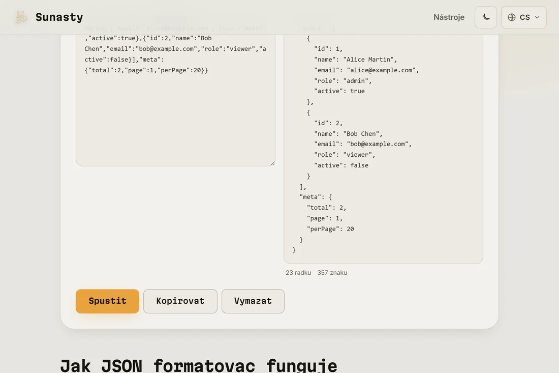 Tentýž JSON zkrášlený s odsazením o 2 mezery ve výstupním panelu