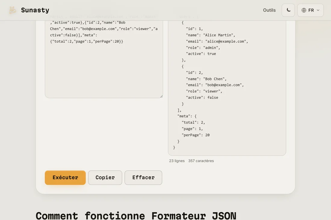 Le meme JSON formate avec une indentation de 2 espaces dans le panneau de sortie