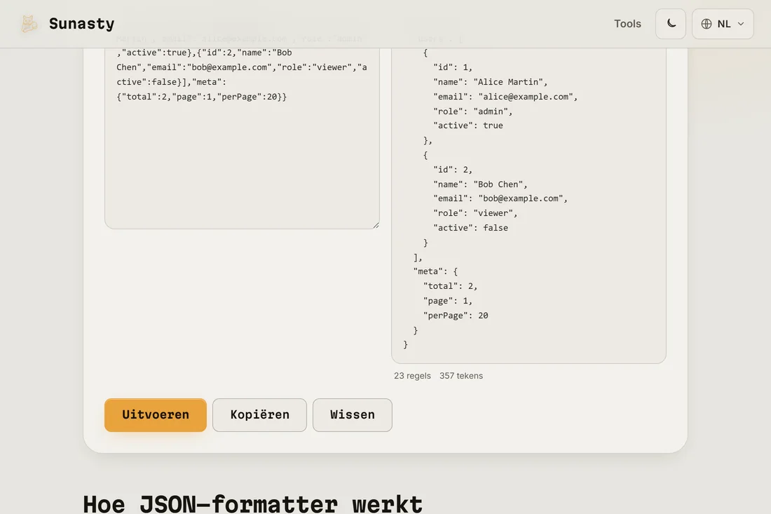 Dezelfde JSON pretty-printed met een inspringing van 2 spaties in het uitvoerpaneel